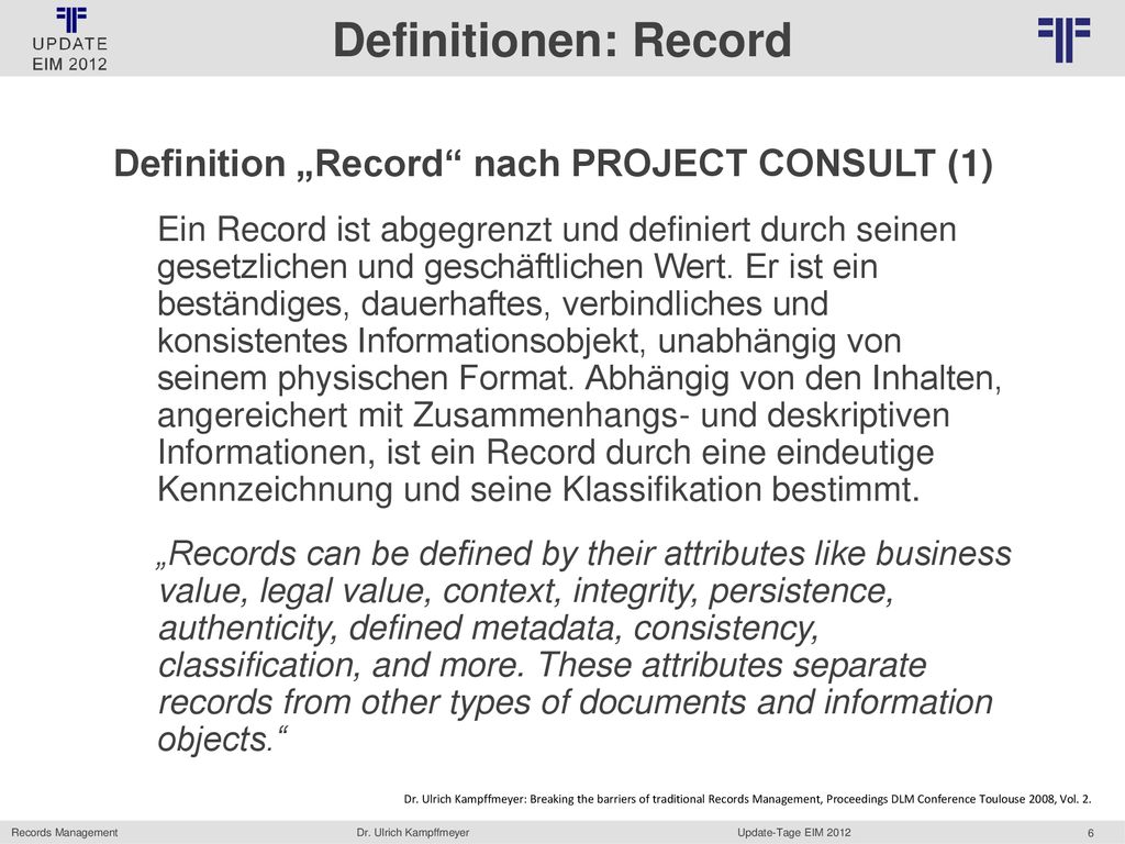 Definitionen: Record Definition „Record nach PROJECT CONSULT (1)