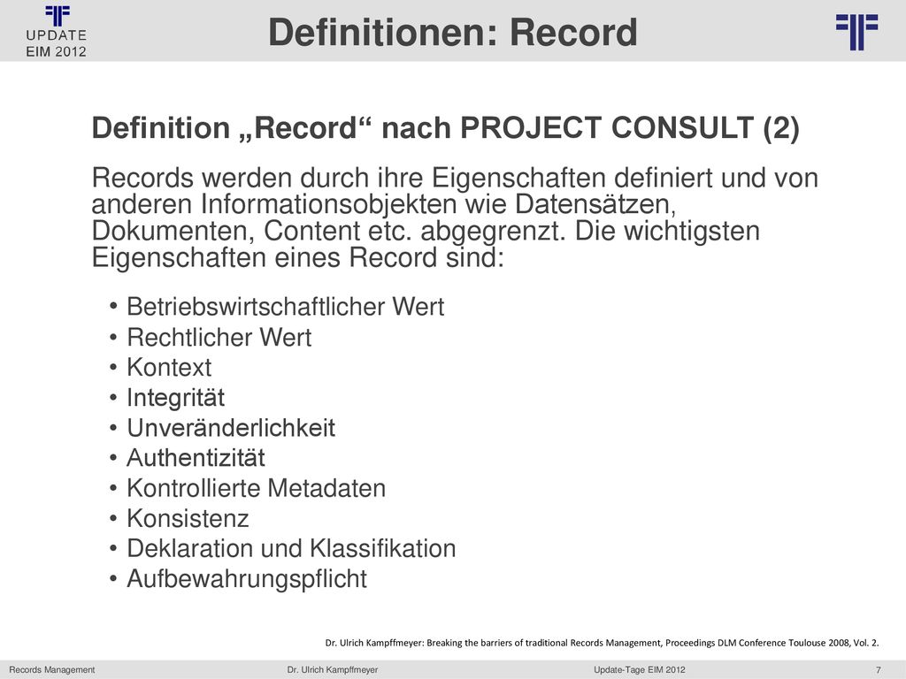 Definitionen: Record Definition „Record nach PROJECT CONSULT (2)