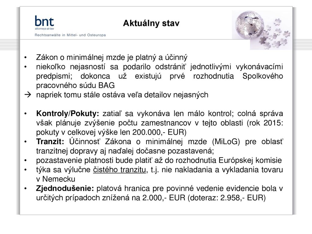 Aktuálny stav Zákon o minimálnej mzde je platný a účinný
