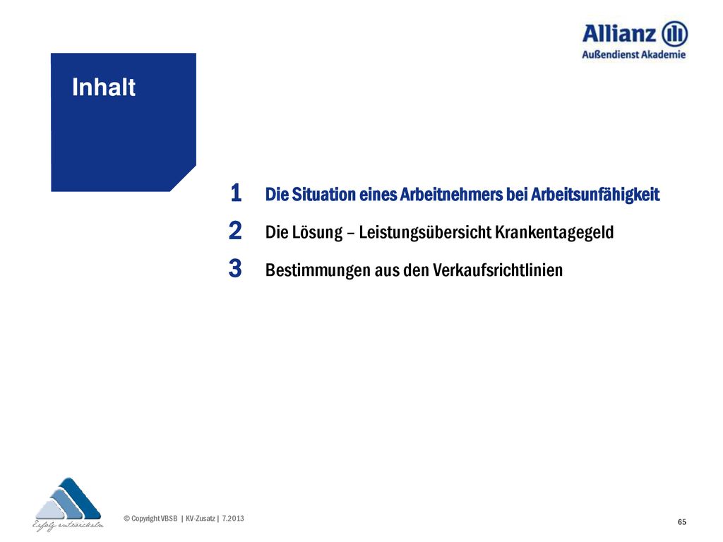 1 2 3 Inhalt Die Situation eines Arbeitnehmers bei Arbeitsunfähigkeit