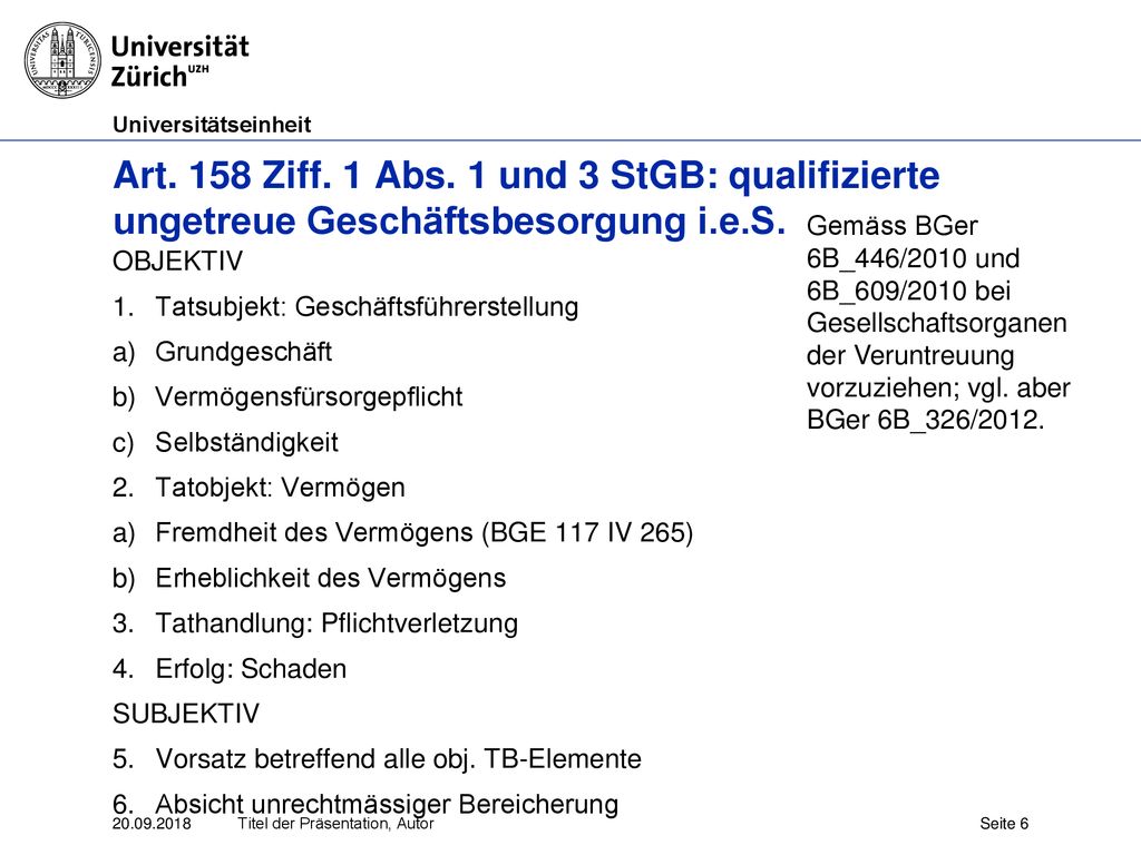 Art. 158 Ziff. 1 Abs. 1 und 3 StGB: qualifizierte ungetreue Geschäftsbesorgung i.e.S.