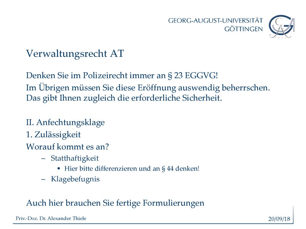 Verwaltungsrecht AT Denken Sie im Polizeirecht immer an § 23 EGGVG!