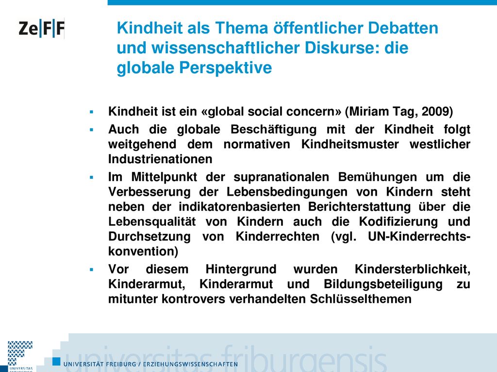 Kindheit als Thema öffentlicher Debatten und wissenschaftlicher Diskurse: die globale Perspektive