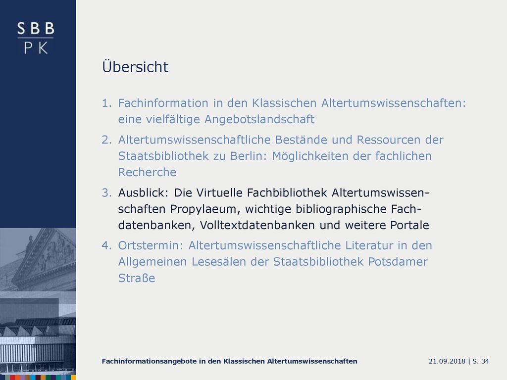 Übersicht Fachinformation in den Klassischen Altertumswissenschaften: eine vielfältige Angebotslandschaft.