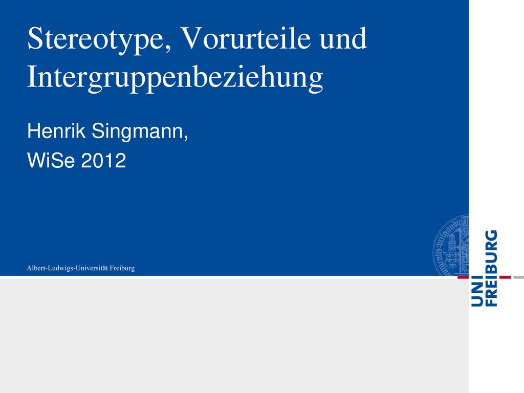 Stereotype, Vorurteile und Intergruppenbeziehung
