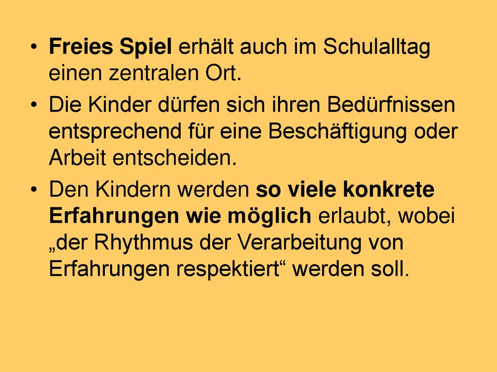 Freies Spiel erhält auch im Schulalltag einen zentralen Ort.