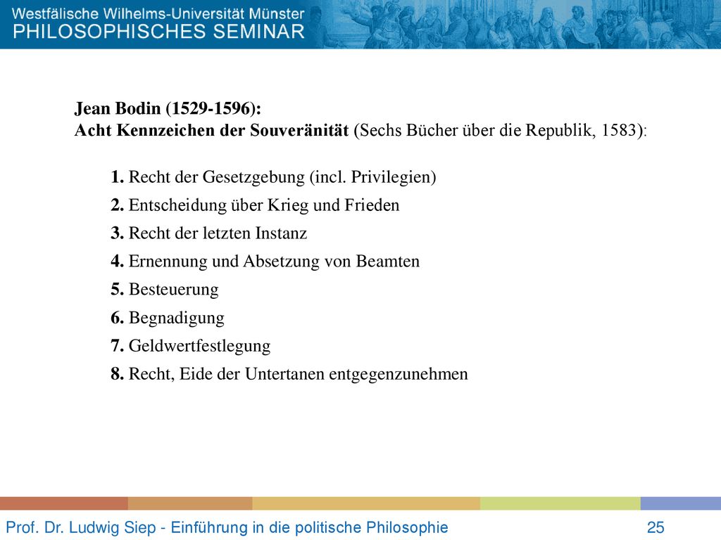 Prof. Dr. Ludwig Siep - Einführung in die politische Philosophie