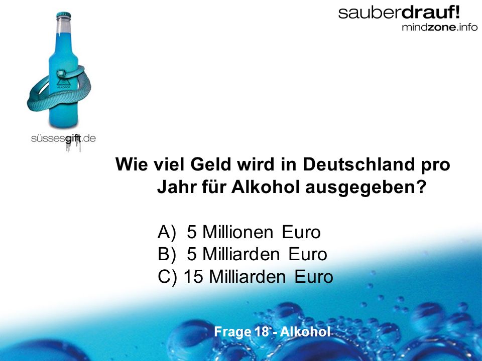 Wie viel Geld wird in Deutschland pro Jahr für Alkohol ausgegeben