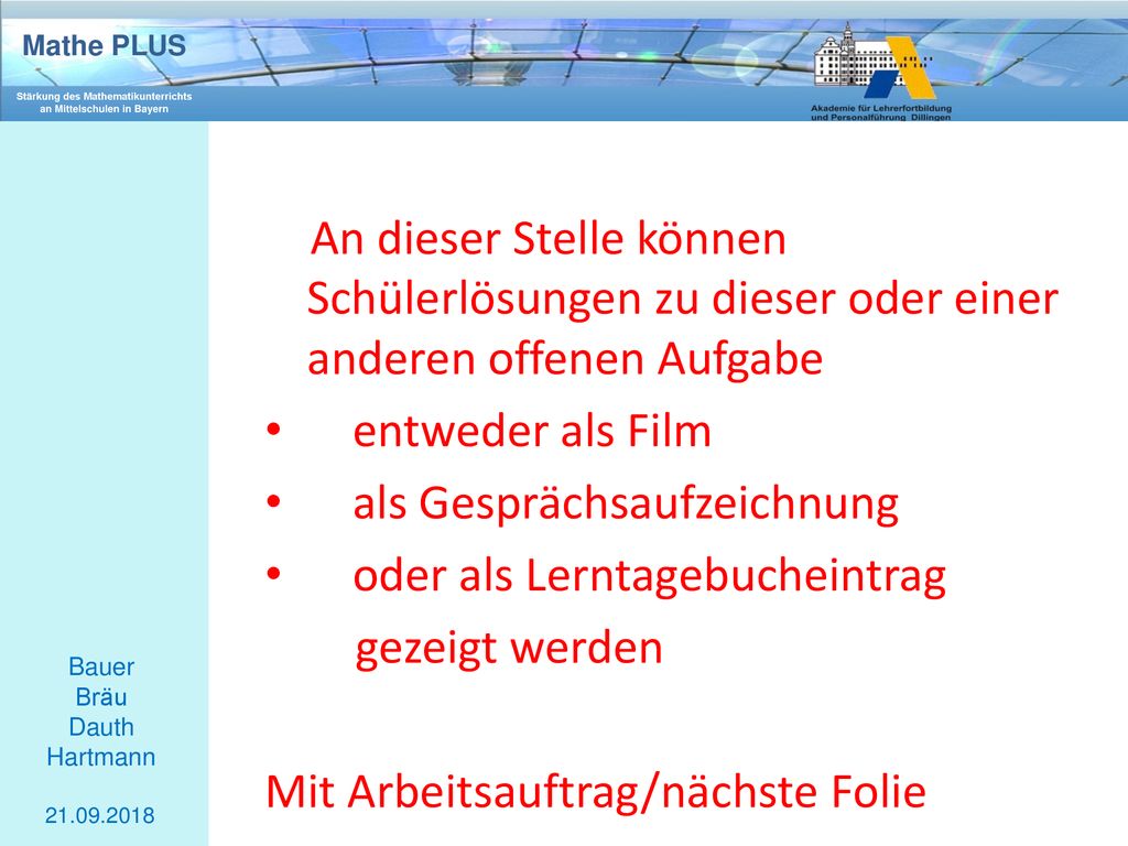 An dieser Stelle können Schülerlösungen zu dieser oder einer anderen offenen Aufgabe