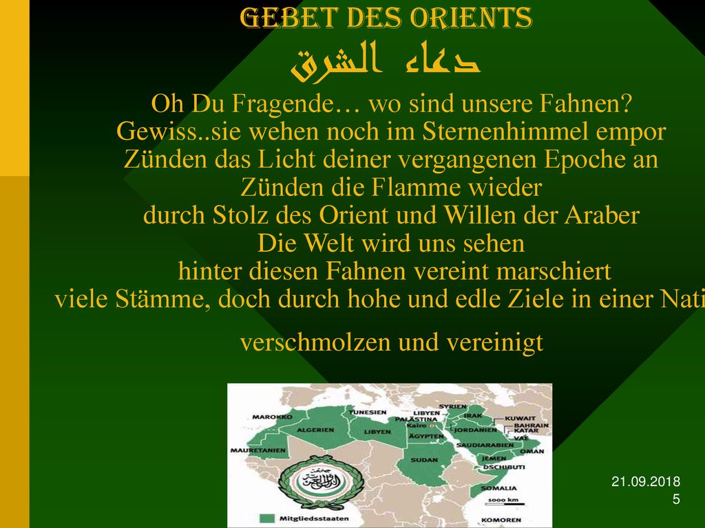 Gebet des Orients دعاء الشرق Oh Du Fragende… wo sind unsere Fahnen