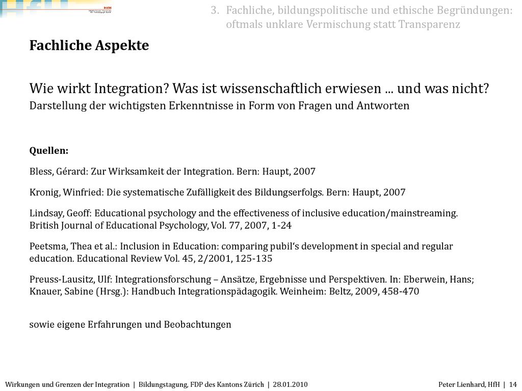 3. Fachliche, bildungspolitische und ethische Begründungen: oftmals unklare Vermischung statt Transparenz