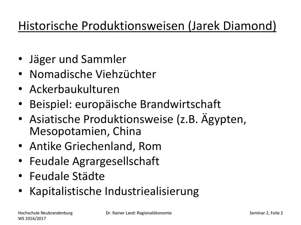 Historische Produktionsweisen (Jarek Diamond)