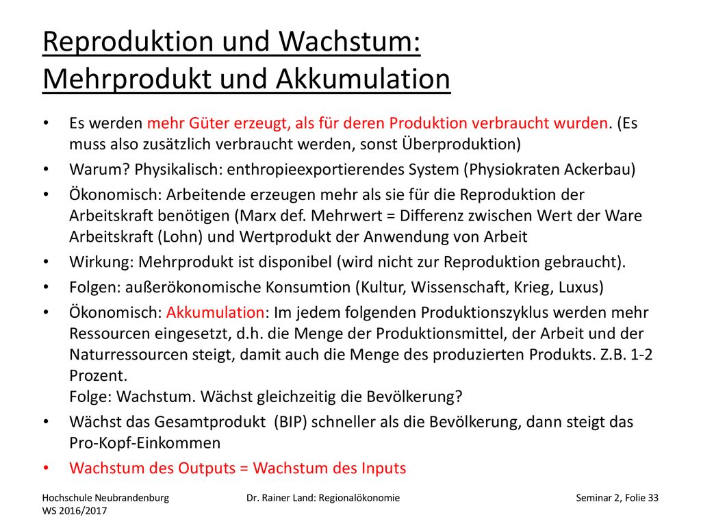 Reproduktion und Wachstum: Mehrprodukt und Akkumulation