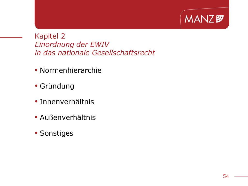 Kapitel 2 Einordnung der EWIV in das nationale Gesellschaftsrecht