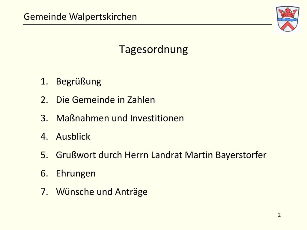 Tagesordnung Begrüßung Die Gemeinde in Zahlen