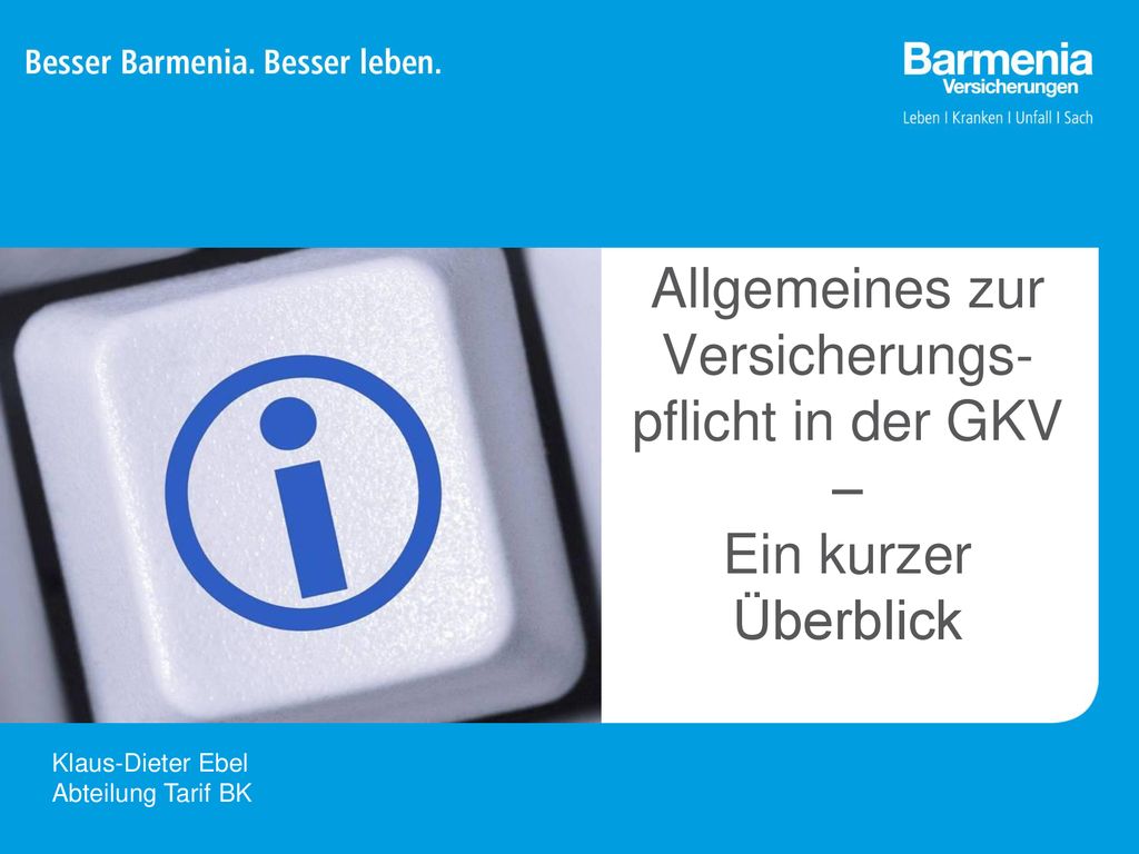 Allgemeines zur Versicherungs-pflicht in der GKV – Ein kurzer Überblick