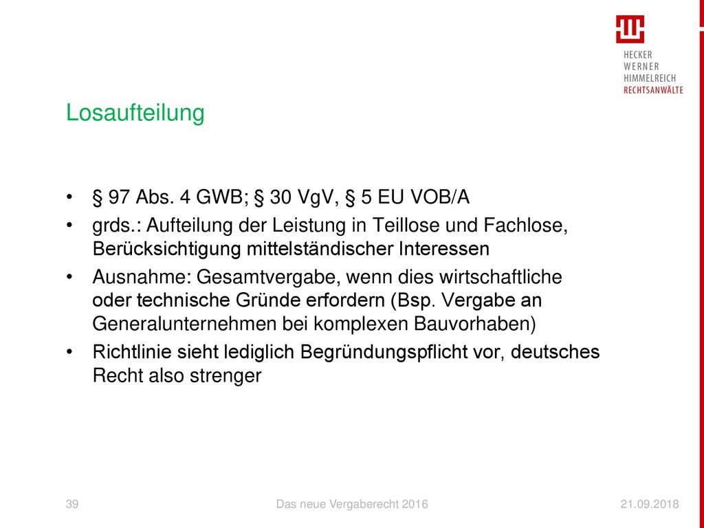 Losaufteilung § 97 Abs. 4 GWB; § 30 VgV, § 5 EU VOB/A
