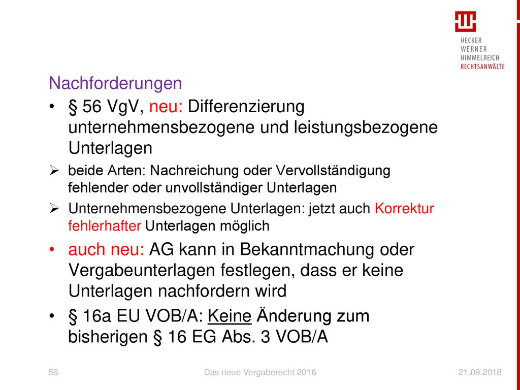 § 16a EU VOB/A: Keine Änderung zum bisherigen § 16 EG Abs. 3 VOB/A