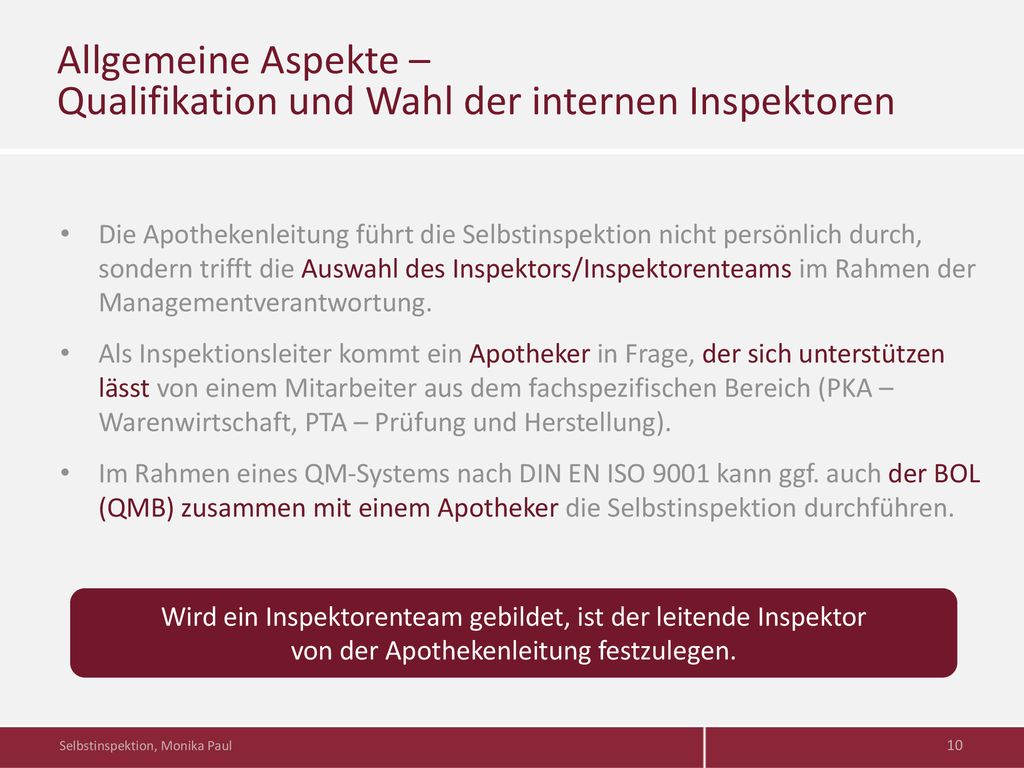 Allgemeine Aspekte – Qualifikation und Wahl der internen Inspektoren