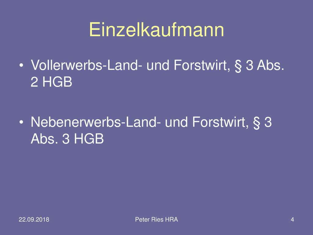Einzelkaufmann Vollerwerbs-Land- und Forstwirt, § 3 Abs. 2 HGB