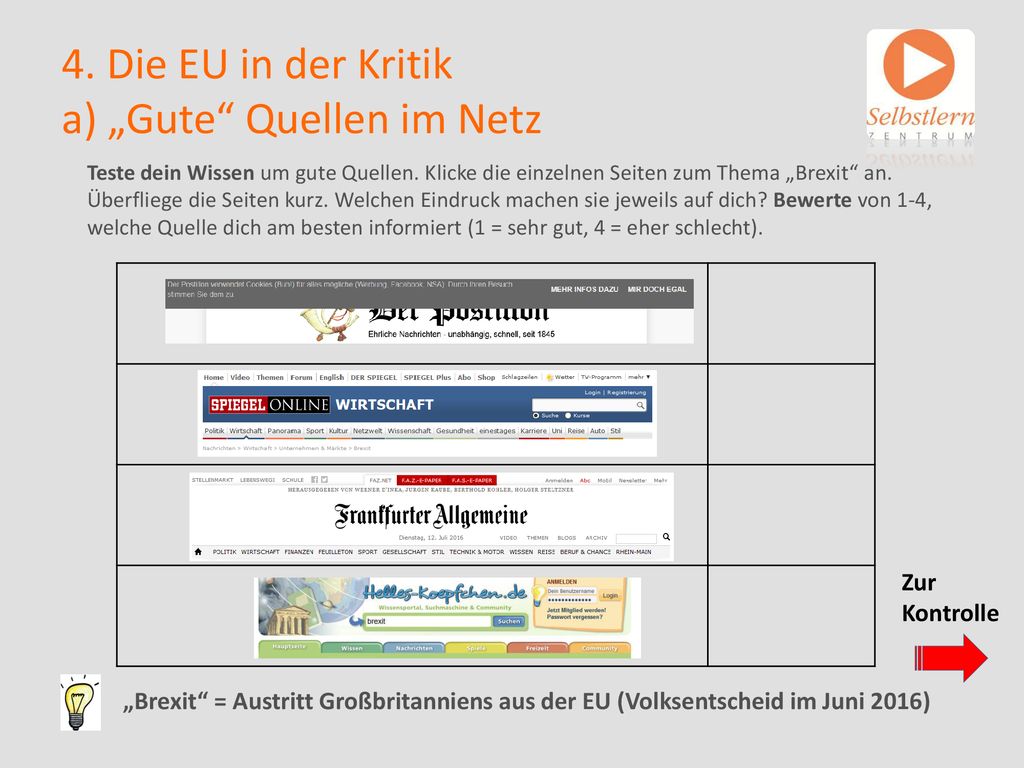 4. Die EU in der Kritik a) „Gute Quellen im Netz