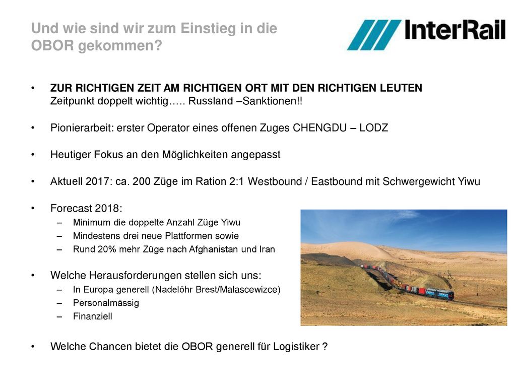 Und wie sind wir zum Einstieg in die OBOR gekommen