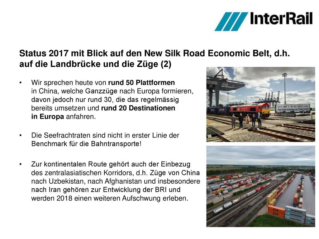 Status 2017 mit Blick auf den New Silk Road Economic Belt, d.h.