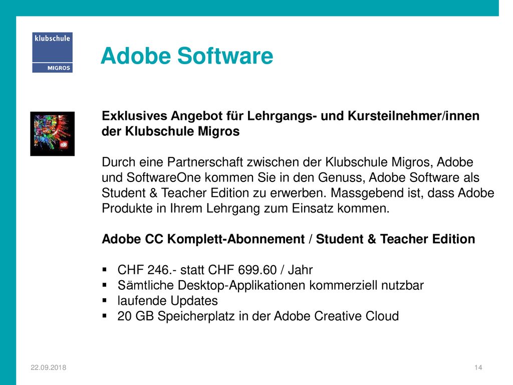 Adobe Software Exklusives Angebot für Lehrgangs- und Kursteilnehmer/innen der Klubschule Migros.