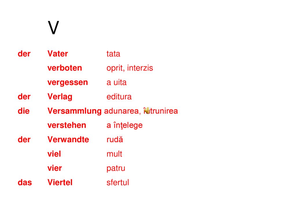 V der Vater tata verboten oprit, interzis vergessen a uita