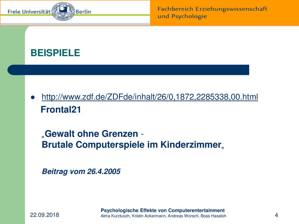 BEISPIELE   Frontal21. „Gewalt ohne Grenzen - Brutale Computerspiele im Kinderzimmer„
