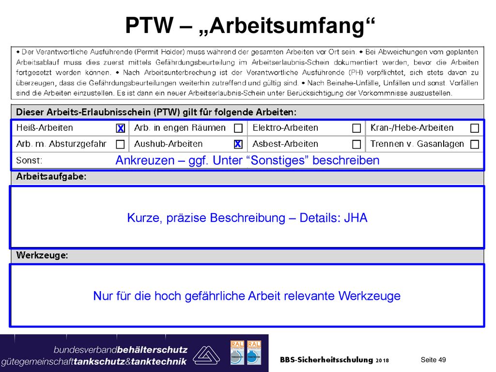 PTW – „Arbeitsumfang x Ankreuzen – ggf. Unter Sonstiges beschreiben