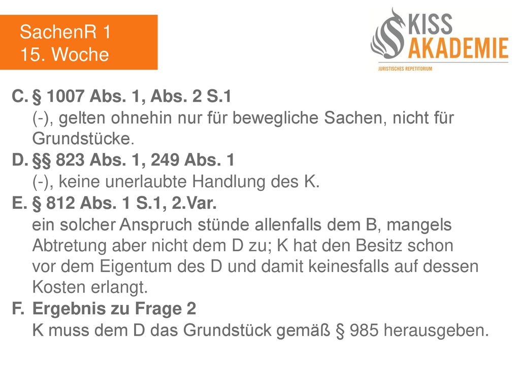 SachenR Woche C. § 1007 Abs. 1, Abs. 2 S.1