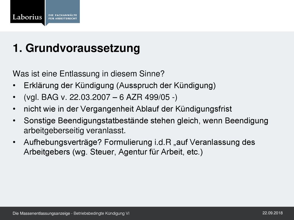 1. Grundvoraussetzung Was ist eine Entlassung in diesem Sinne