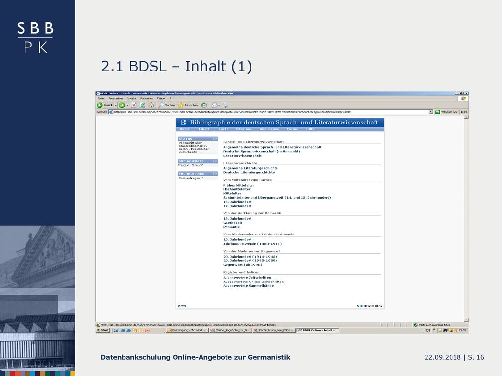 2.1 BDSL – Inhalt (1) Datenbankschulung Online-Angebote zur Germanistik |