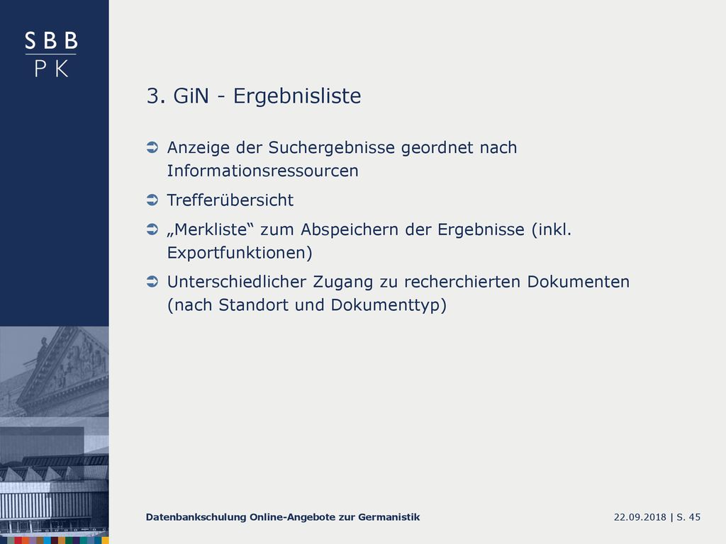 3. GiN - Ergebnisliste Anzeige der Suchergebnisse geordnet nach Informationsressourcen. Trefferübersicht.
