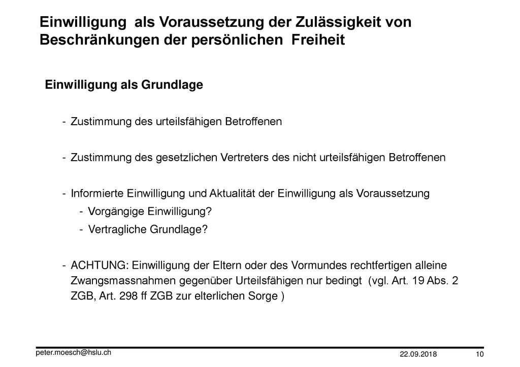 Einwilligung als Voraussetzung der Zulässigkeit von Beschränkungen der persönlichen Freiheit