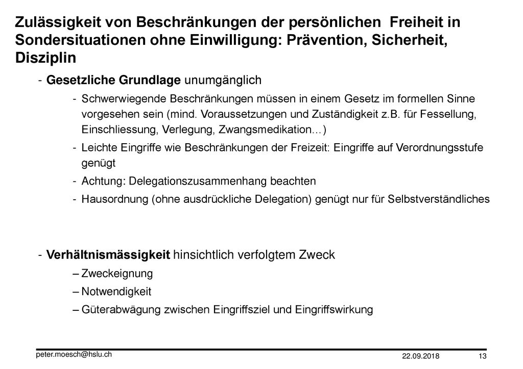 Zulässigkeit von Beschränkungen der persönlichen Freiheit in Sondersituationen ohne Einwilligung: Prävention, Sicherheit, Disziplin