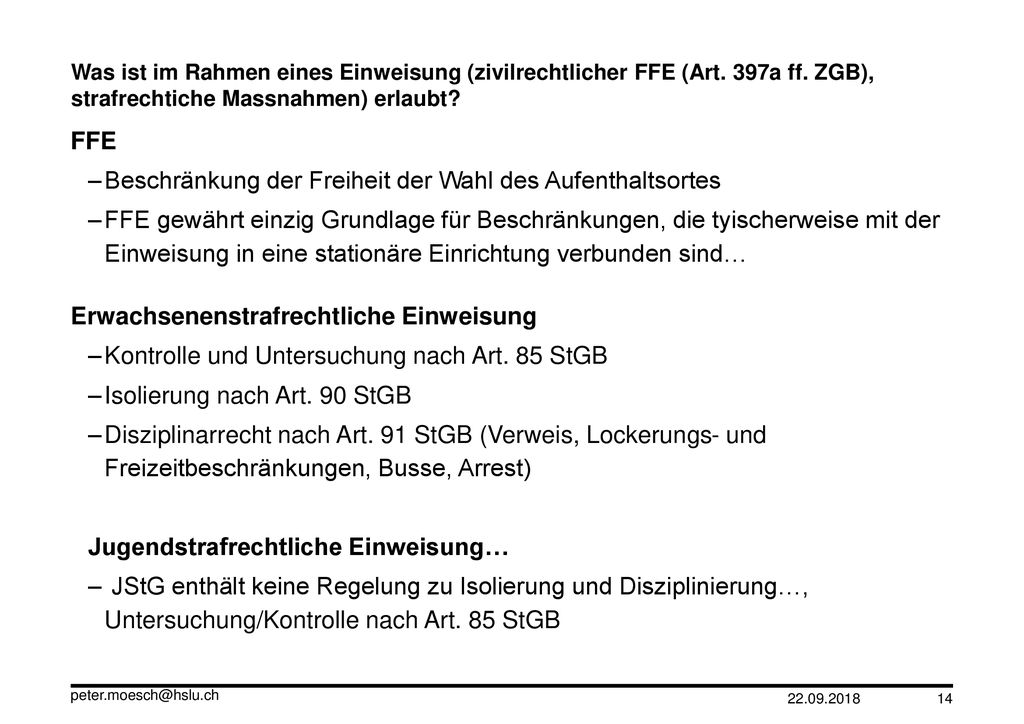 Beschränkung der Freiheit der Wahl des Aufenthaltsortes