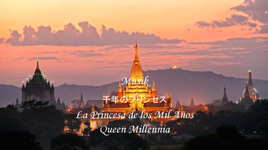 Musik 千年のプリンセス La Princesa de los Mil Años Queen Millennia