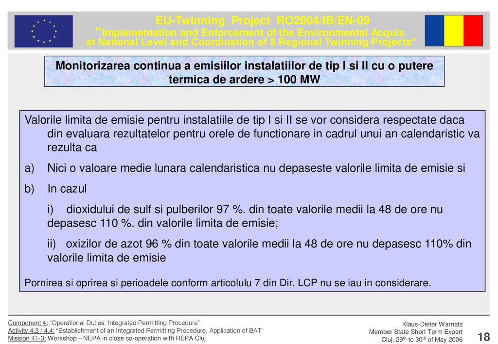 Monitorizarea continua a emisiilor instalatiilor de tip I si II cu o putere termica de ardere > 100 MW