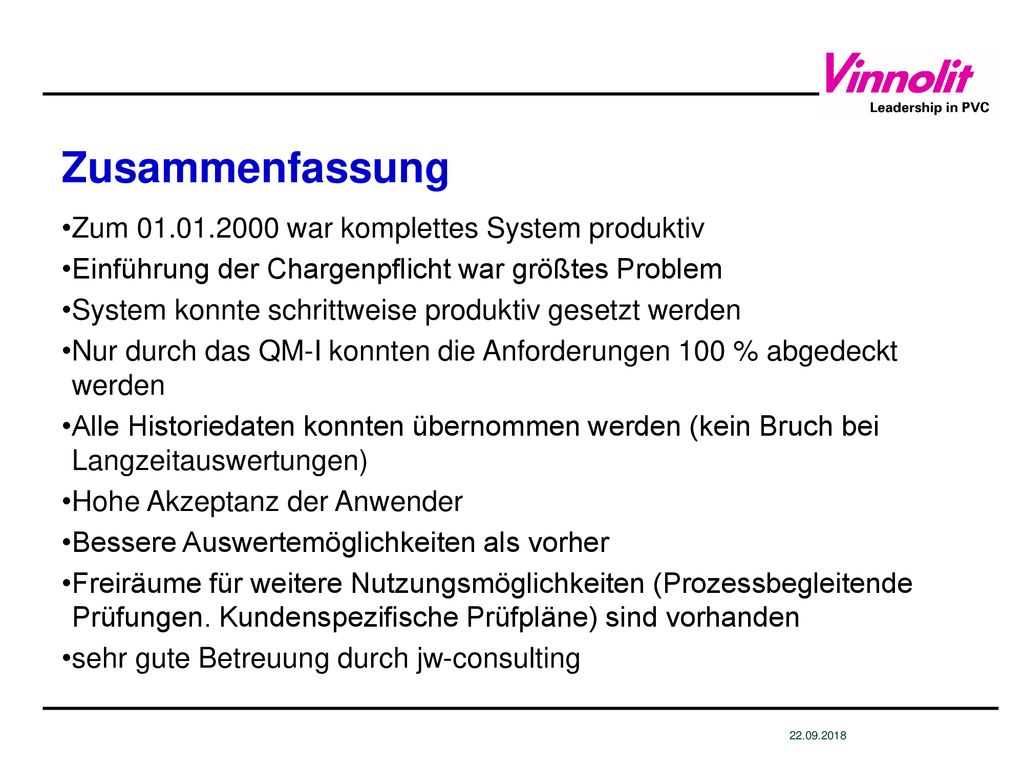 Zusammenfassung Zum war komplettes System produktiv