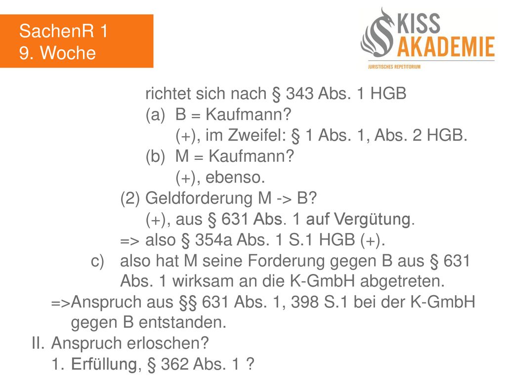 SachenR 1 9. Woche richtet sich nach § 343 Abs. 1 HGB