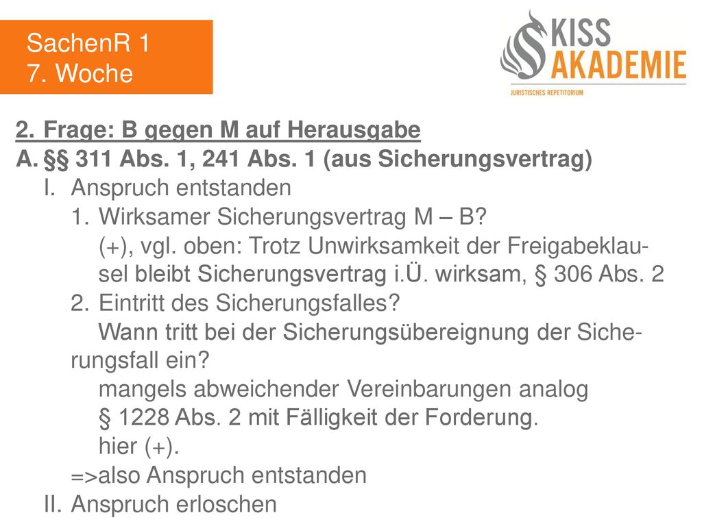 SachenR 1 7. Woche 2. Frage: B gegen M auf Herausgabe
