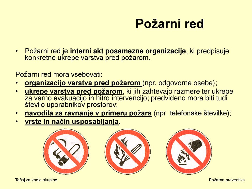 Požarni red Požarni red je interni akt posamezne organizacije, ki predpisuje konkretne ukrepe varstva pred požarom.