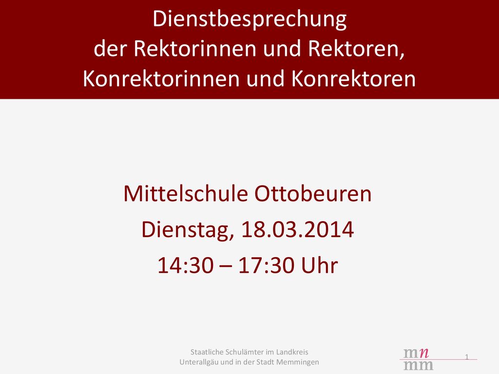 Mittelschule Ottobeuren Dienstag, :30 – 17:30 Uhr