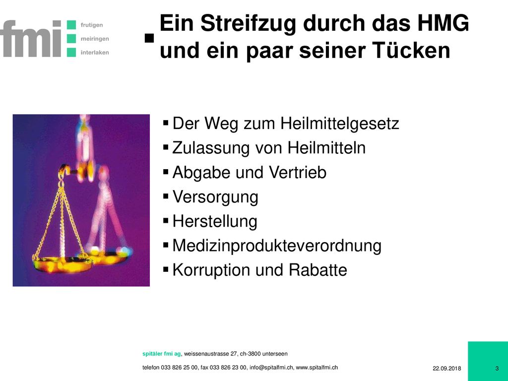 Ein Streifzug durch das HMG und ein paar seiner Tücken