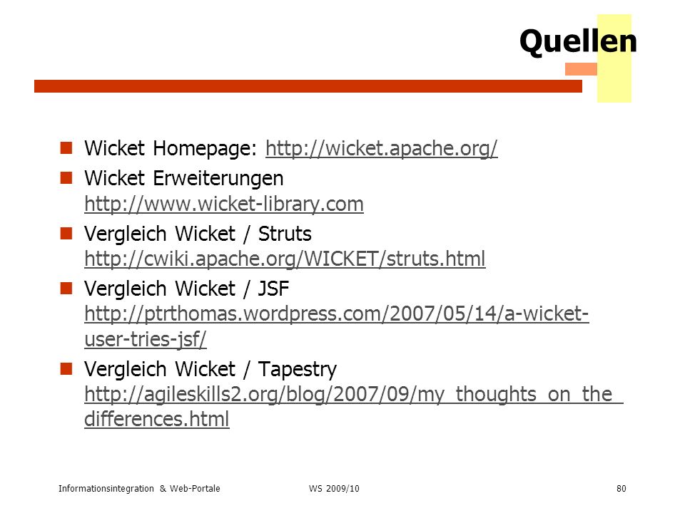 Quellen Wicket Homepage: