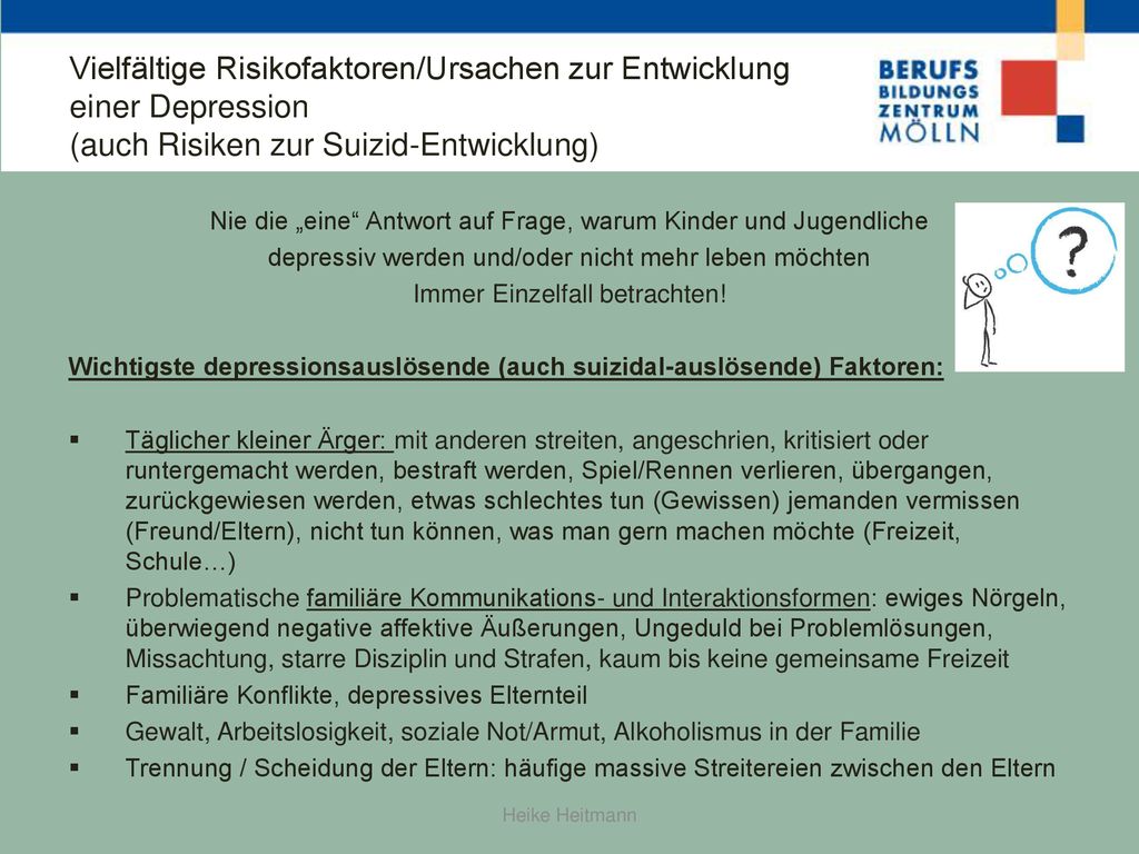 Vielfältige Risikofaktoren/Ursachen zur Entwicklung einer Depression (auch Risiken zur Suizid-Entwicklung)