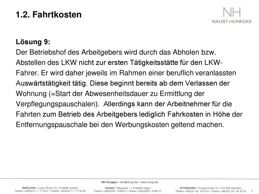 1.2. Fahrtkosten Lösung 9: Der Betriebshof des Arbeitgebers wird durch das Abholen bzw.
