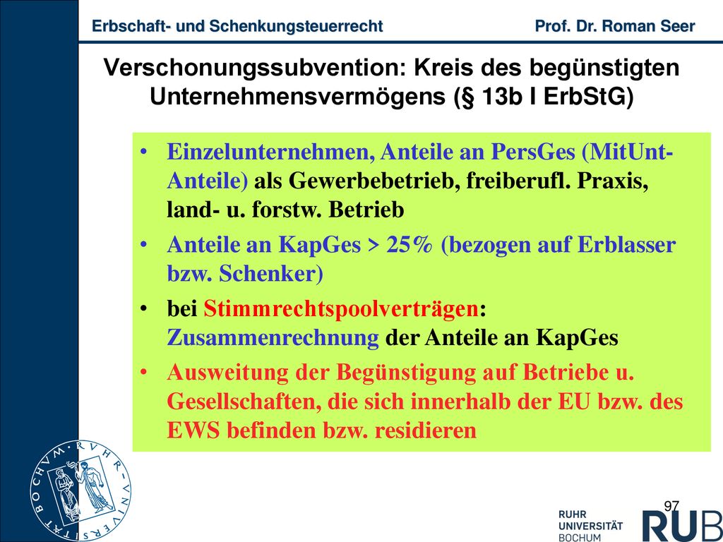 Anteile an KapGes > 25% (bezogen auf Erblasser bzw. Schenker)